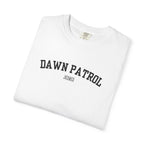 DAWN PATROL T-Shirt