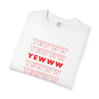 YEWWW T-Shirt